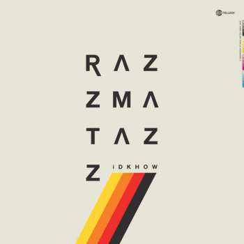 Album I DONT KNOW HOW BUT THEY FOUND ME: Razzmatazz