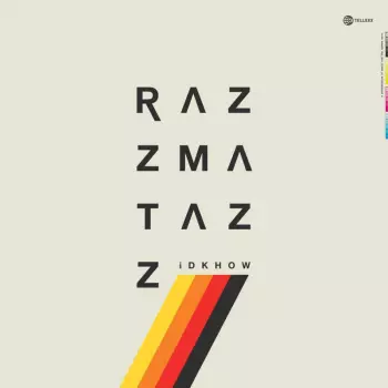 I DONT KNOW HOW BUT THEY FOUND ME: Razzmatazz