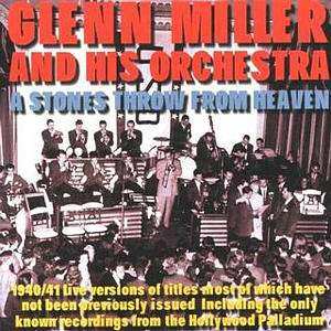 Album Glenn Miller And His Orchestra: I Dreamt I Dwelt In Harlem / A Stone's Throw From Heaven