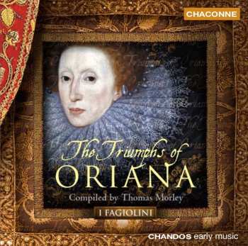 Album I Fagiolini: The Triumphs Of Oriana
