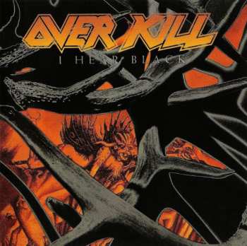 CD Overkill: I Hear Black 17003