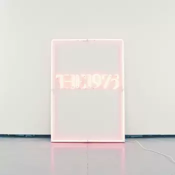 Album The 1975: I Like It When You Sleep, For You Are So Beautiful Yet So Unaware Of It