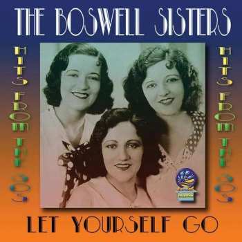Album The Boswell Sisters: I'm Putting All My Eggs In One Basket / Let Yourself Go