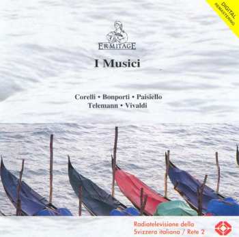 Album I Musici: Corelli . Bonporti . Paisiello . Telemann . Vivaldi