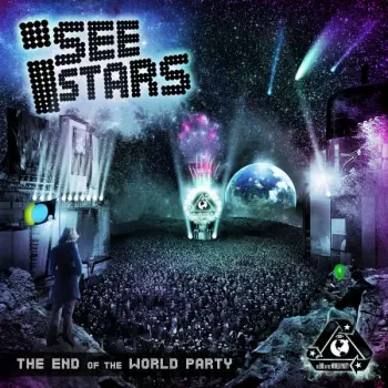 I See Stars: The End Of The World Party