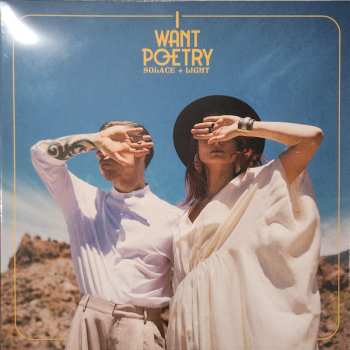 Album I Want Poetry: Solace + Light