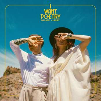LP I Want Poetry: Solace + Light CLR 497875