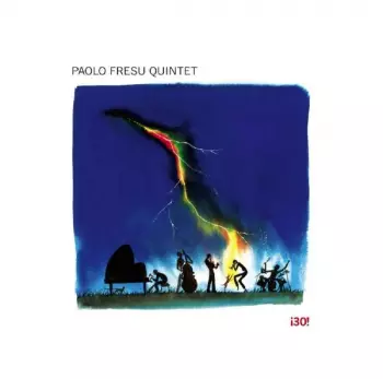 Paolo Fresu Quintet: İ30!
