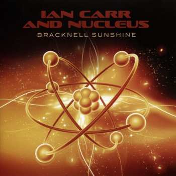Album Ian Carr: Bracknell Sunshine