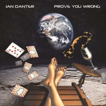 Album Ian Danter: Prove You Wrong