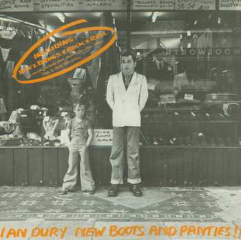 LP Ian Dury: New Boots And Panties!!