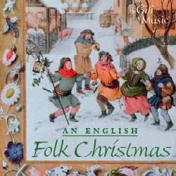 Album Ian Giles: An English Folk Christmas - Christmas Cheer In Songs And Carols