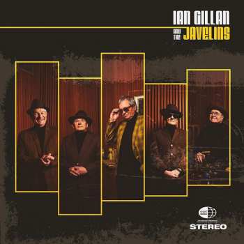 Ian Gillan & The Javelins: Ian Gillan & The Javelins