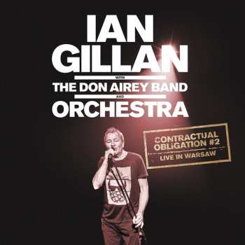Album Ian Gillan: Contractual Obligation #2: Live In Warsaw