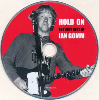 CD Ian Gomm: Hold On, The Very Best of Ian Gomm 355266