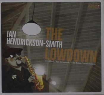 Album Ian Hendrickson-Smith: The Lowdown