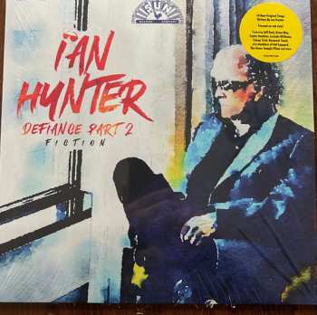 Album Ian Hunter: Defiance Part 2: Fiction