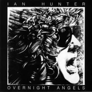 Album Ian Hunter: Overnight Angels