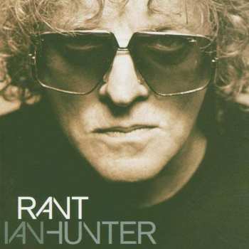 Album Ian Hunter: Rant