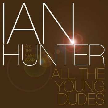 Ian Hunter: The Truth, The Whole Truth And Nuthin' But The Truth