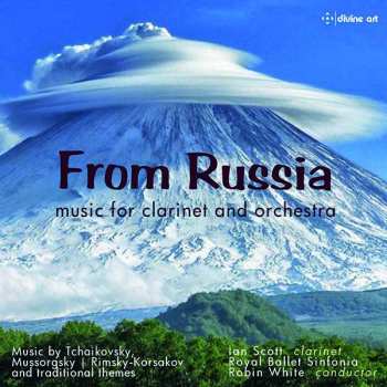 Album Ian Scott: From Russia – Music For Clarinet And Orchestra