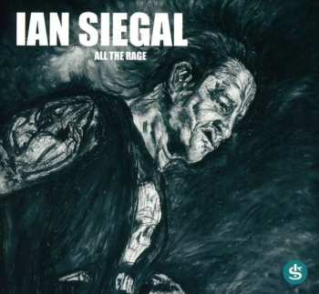 Album Ian Siegal: All The Rage