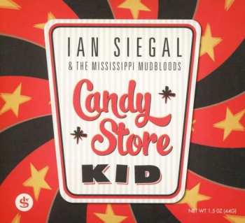 Album Ian Siegal: Candy Store Kid