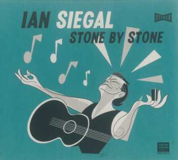 Album Ian Siegal: Stone By Stone