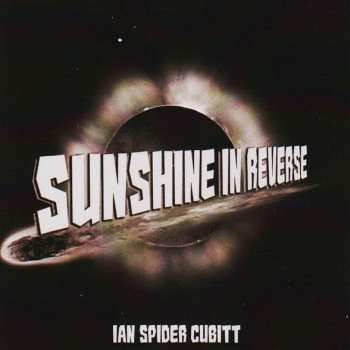 LP Ian "Spider" Cubitt: Sunshine In Reverse 81042