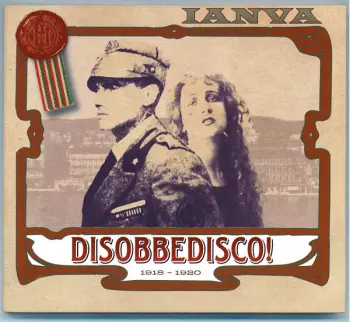 Ianva: Disobbedisco! 1918 - 1920