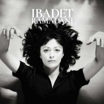 Album Ibadet Ramadani: Ibadet Ramadani