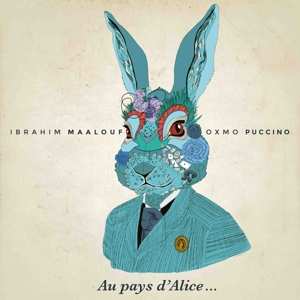 CD Ibrahim Maalouf: Au Pays d'Alice... 439573