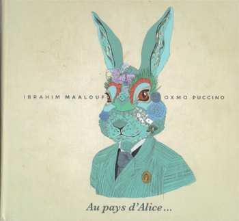 Album Ibrahim Maalouf: Au Pays d'Alice...