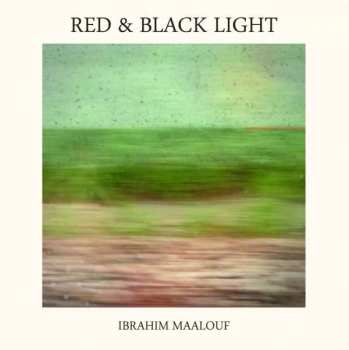 Album Ibrahim Maalouf: Red & Black Light