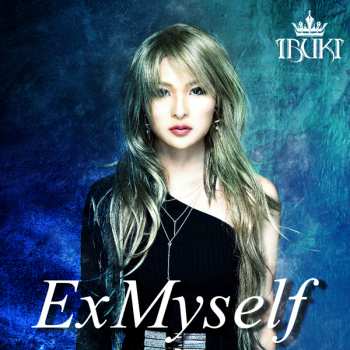 Album Ibuki: ExMyself