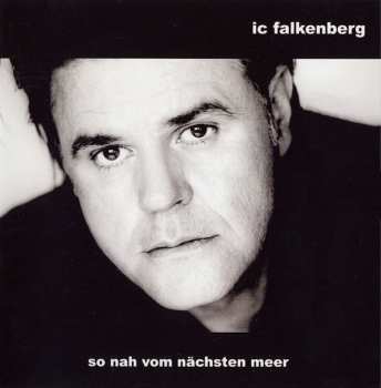 Album IC Falkenberg: So Nah Vom Nächsten Meer