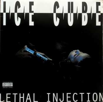 Album Ice Cube: Lethal Injection