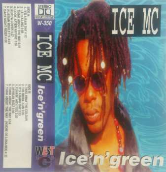 MC ICE MC: Ice' N' Green