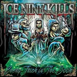 Album Ice Nine Kills: Every Trick In The Book