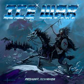 Album Ice War: Defender, Destroyer