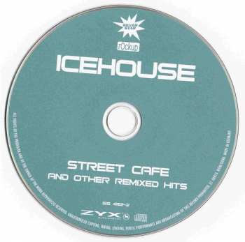 CD Icehouse: Street Cafe And Other Remixed Hits 360988