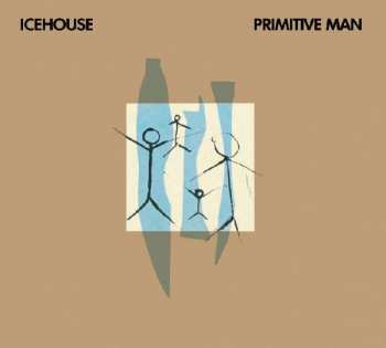 Album Icehouse: Primitive Man