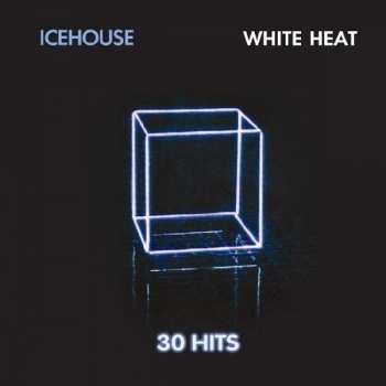 Album Icehouse: White Heat: 30 Hits