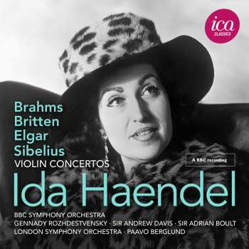 Album Ida Haendel: Britten Brahms Elgar & Sibelius: Vn Cons
