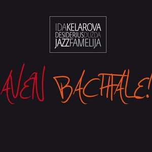 Album Ida Kelarová: Aven Bachtale!