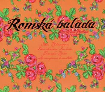 Album Ida Kelarová: Romská Balada / Roma Ballad