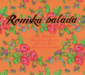 Ida Kelarová: Romská Balada / Roma Ballad