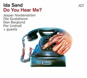 CD Ida Sand: Do You Hear Me? 111790