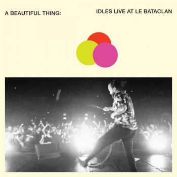 2CD Idles: A Beautiful Thing: Idles Live At Le Bataclan 228815