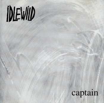 Album Idlewild: Captain
